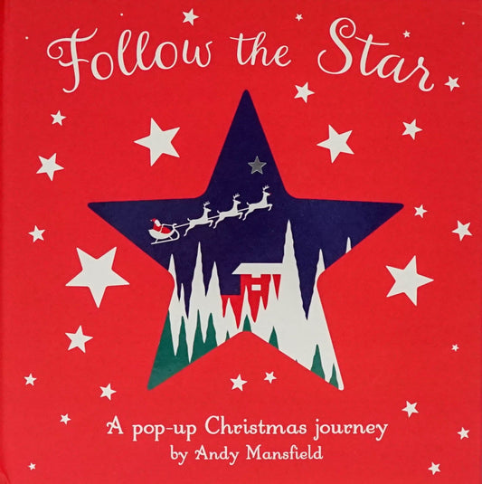 Follow the Star: A pop-up Christmas journey