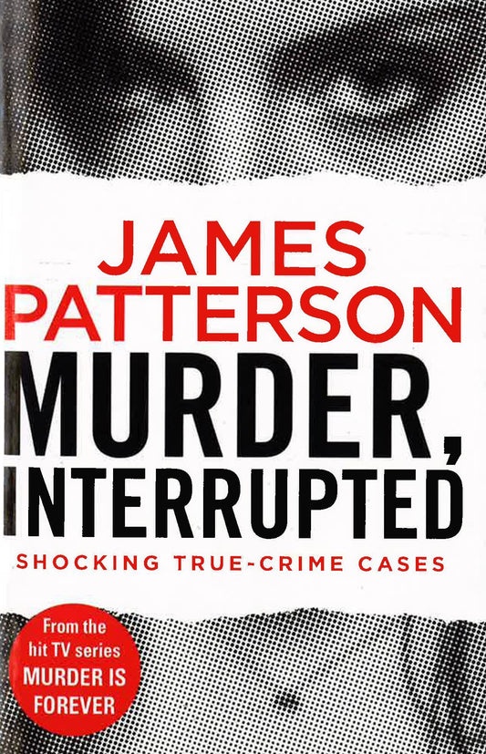 Murder, Interrupted
