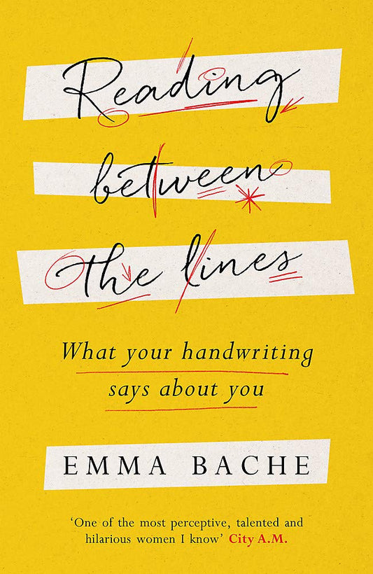 Reading Between The Lines: What Your Handwriting Says About You