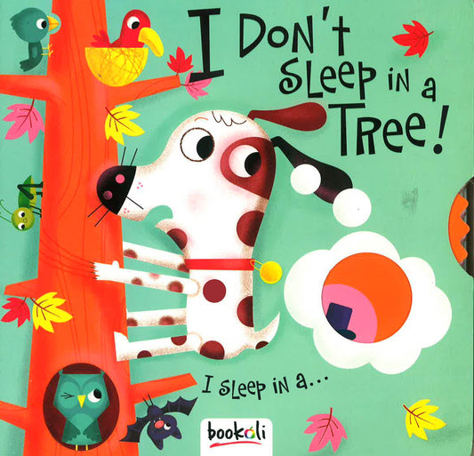 I Don'T Sleep In A Tree