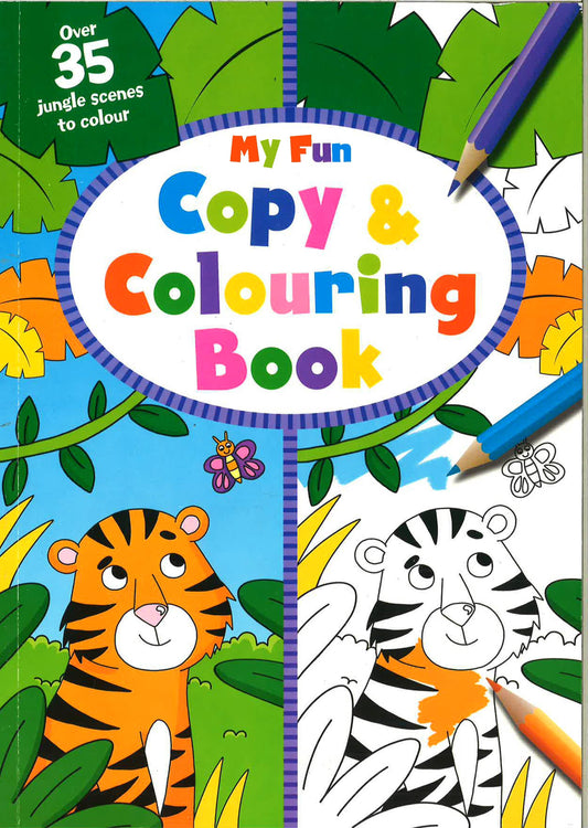 Copy Colouring Fun: My Fun Copy & Colouring Book