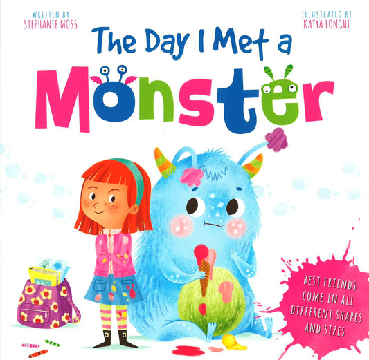 The Day I Met A Monster