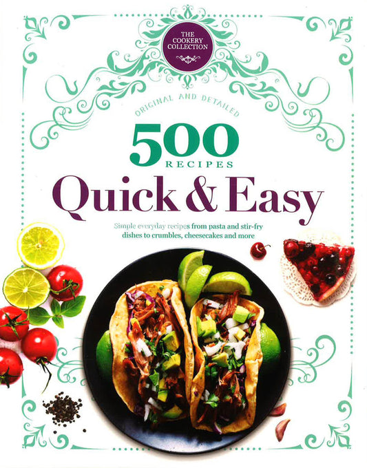 500 Recipes: Quick & Easy