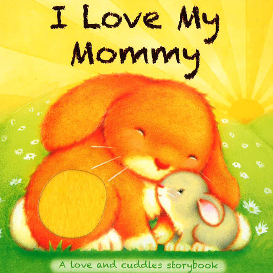 I Love My Mommy