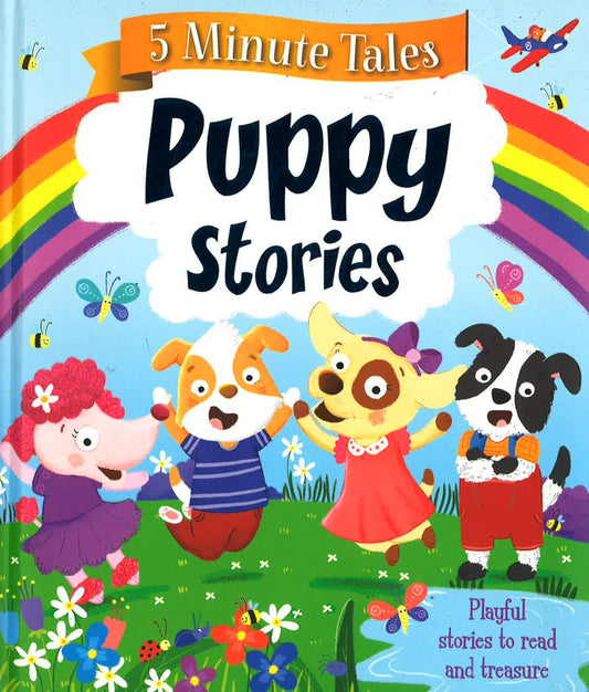 5 Minute Tales: Puppy Stories