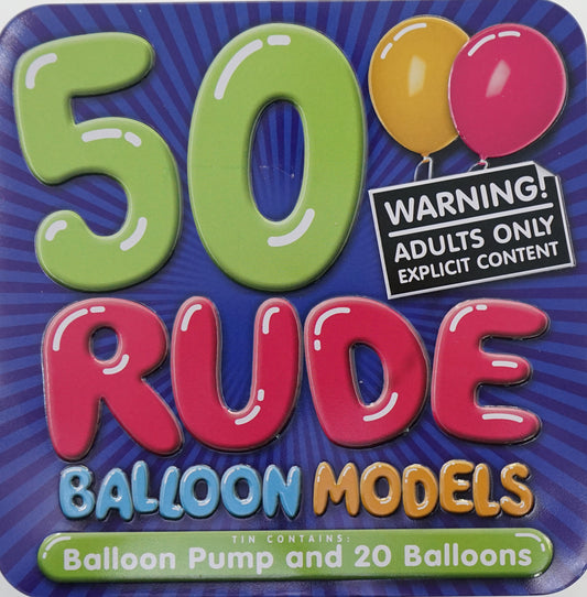 50 Rude Balloon Models Tin