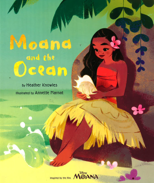 Disney - Moana: Moana And The Ocean