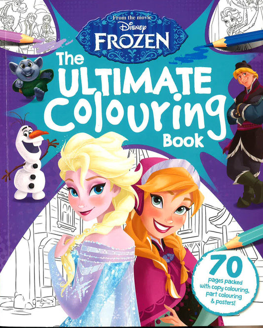 Disney Frozen: The Ultimate Colouring Book