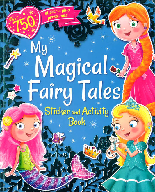 My Magical Fairytales Sticker And Activity Book (Giant S & A Fairytale Fun)