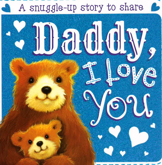 Board Book Sparkles: Daddy, I Love You