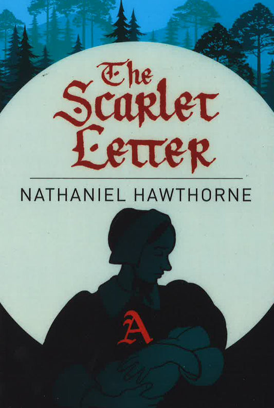 The Scarlet Letter (Classics)