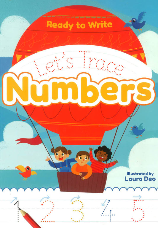 Ready To Write: Let'S Trace Numbers