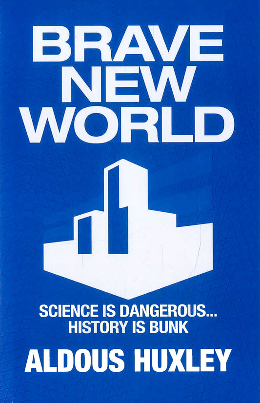 Brave New World
