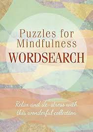 Puzzles For Mindfulness - Wordsearch