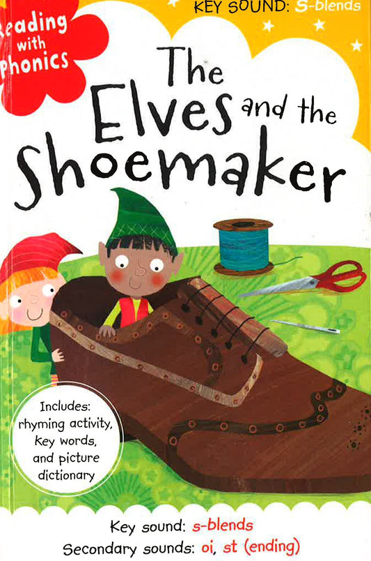 The Elves And The Shoemaker (Reading With Phonics)