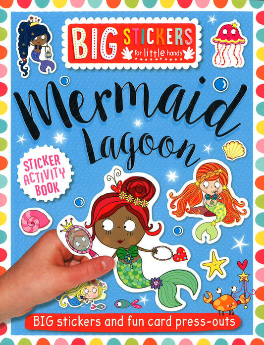 Mermaid Lagoon (Big Stickers For Little Hands)