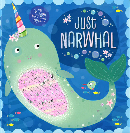 Just Narwhal (Two-Way Sequin)