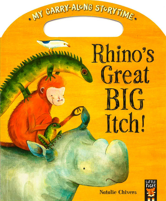 My Carry-Along Storytime: Rhino'S Great Big Itch!