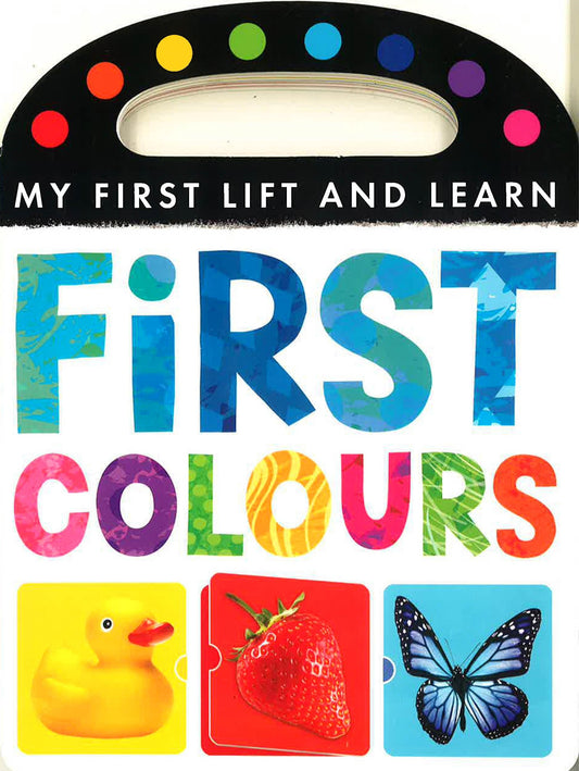 My First Lift And Learn - First Colours