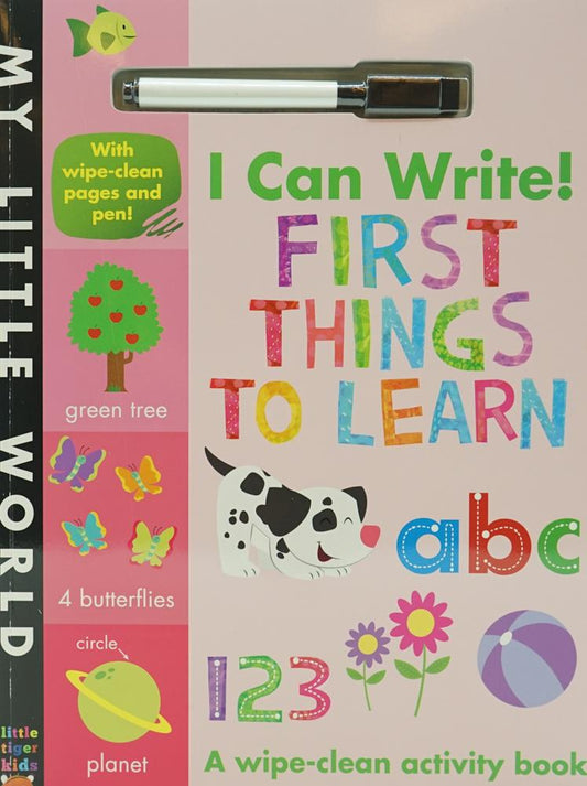 I Can Write! First Thing To Learn