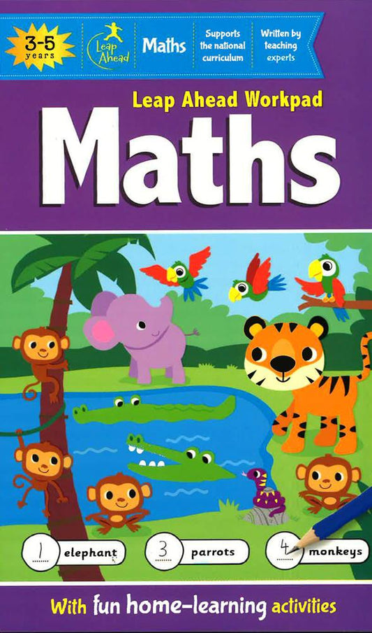 Leap Ahead Work Pad: Leap Ahead: 3-5 Years Maths