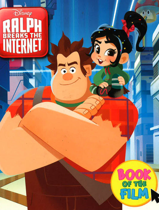[Bargain Corner] Wreck It Ralph 2: Ralph Breaks The Internet (Book Of The Film)