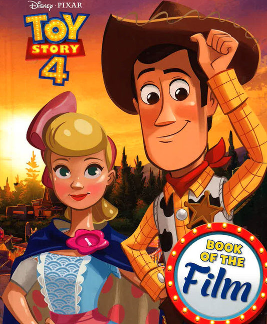 Toy Story 4 The Book Of The Film (Book Of The Film Disney)