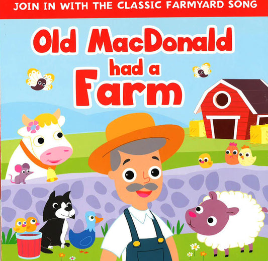 Old Macdonald Had A Farm