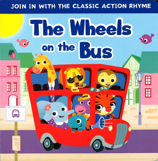 The Wheels On The Bus