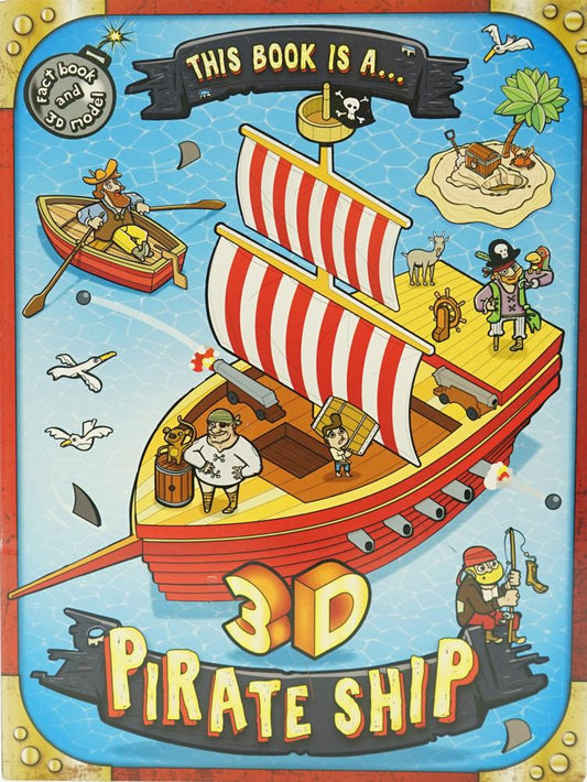 This Book Is A... 3D Pirate Ship