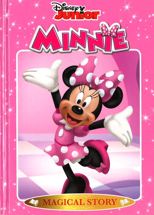 Magical Stories Disney: Disney Junior Minnie: Magical Story