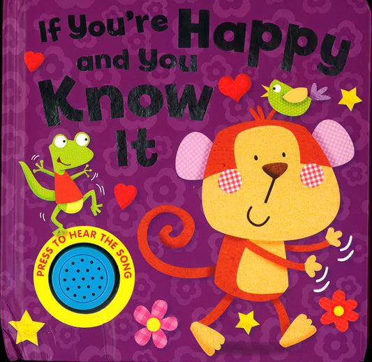 If You'Re Happy And You Know It
