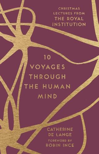 10 Voyages Through The Human Mind