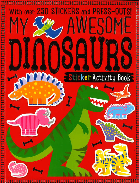 My Awesome Dinosaurs Sticker Activity Book