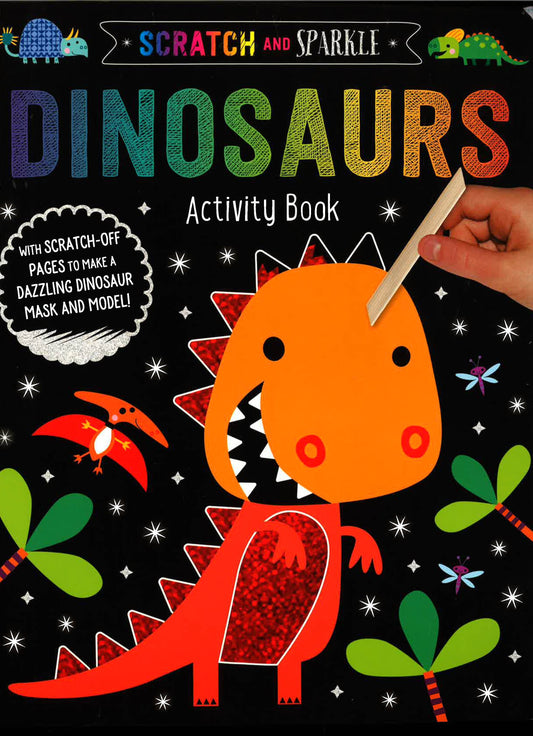 Scratch Sparkle Dinosaur Activity Book