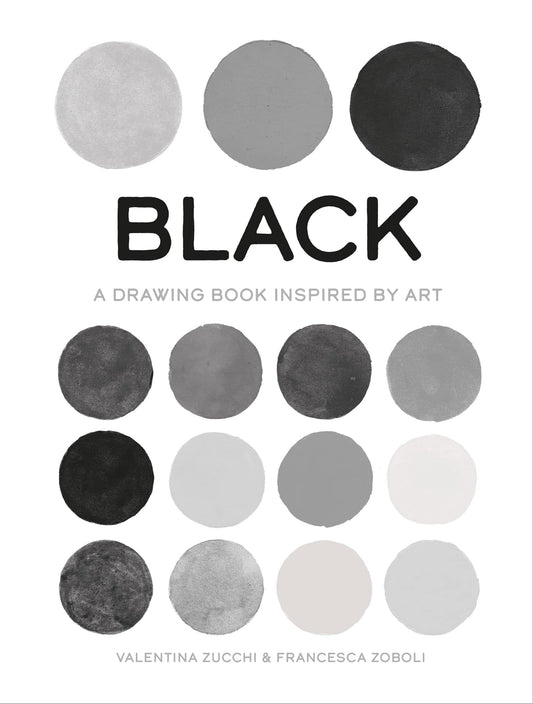 Colour - Black : A Drawing Book Inspired by Art