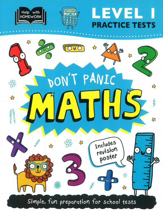 Level 1 Practice Tests: Don'T Panic Maths