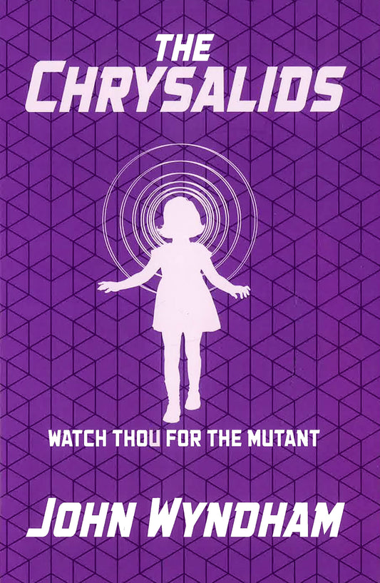The Chrysalids