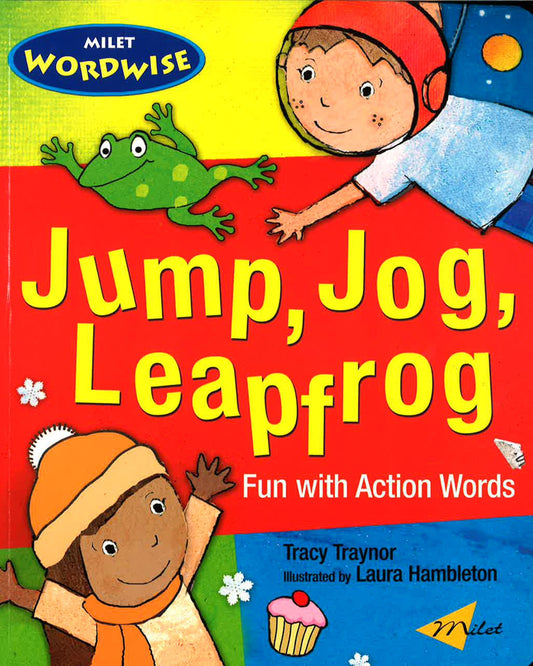 Milet Wordwise: Jump, Jog, Leapfrog - Fun With Action Words