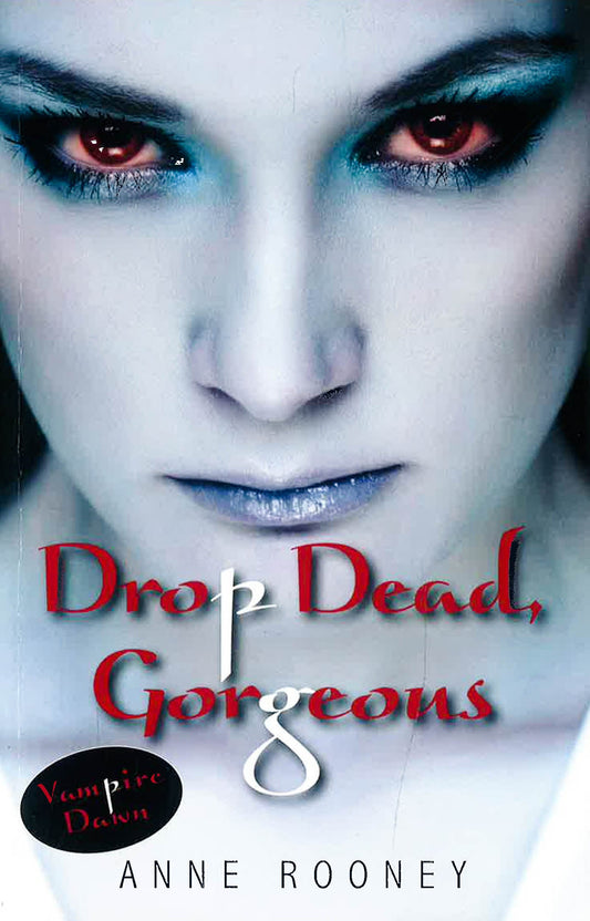 Drop Dead, Gorgeous