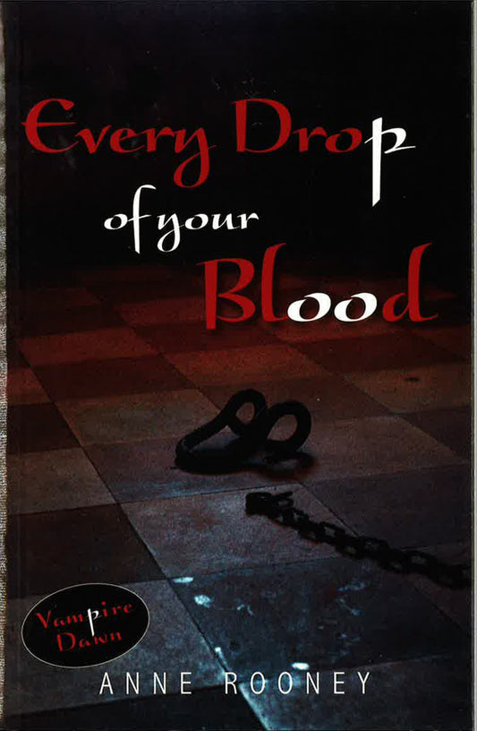 Every Drop Of Your Blood