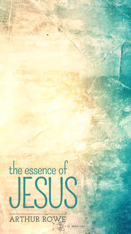 The Essence Of Jesus