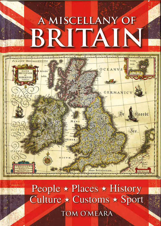 A Miscellany Of Britain