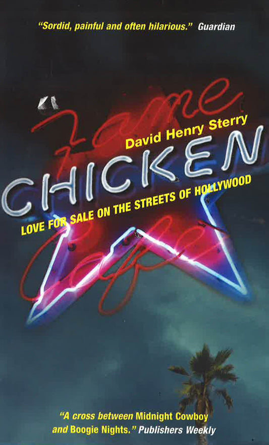 Chicken: Love For Sale On The Streets Of Hollywood