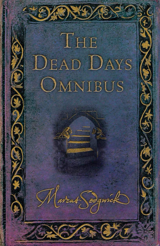 The Dead Days Omnibus