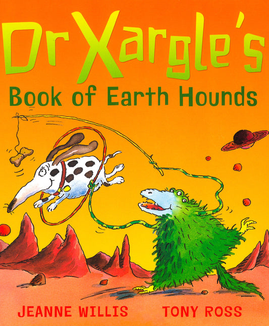 Dr. Xargle's Book Of Earth Hounds