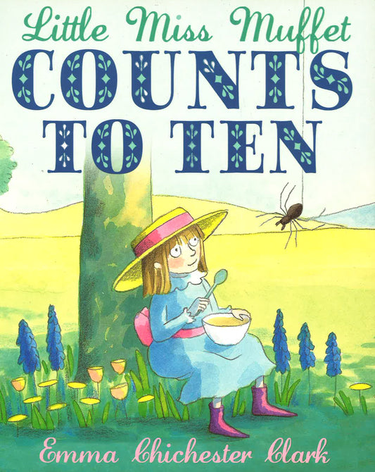 Little Miss Muffet Counts To Ten