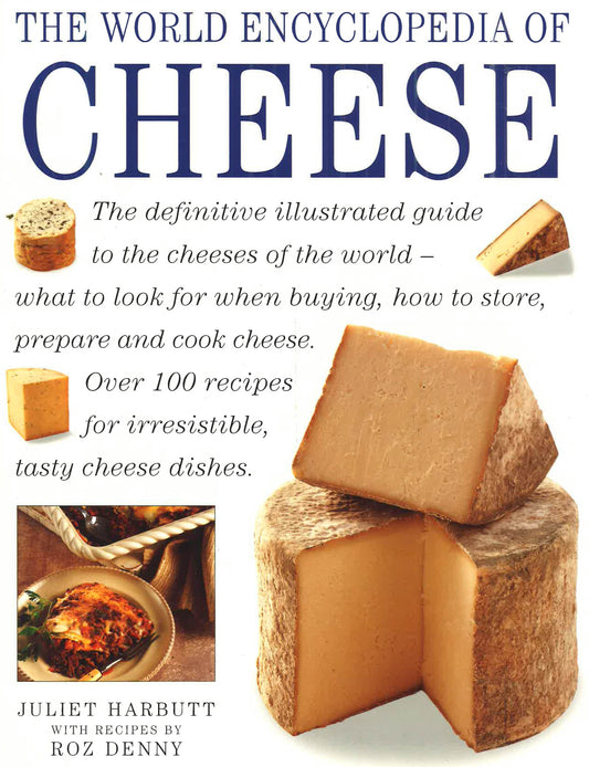 The World Encyclopedia Of Cheese