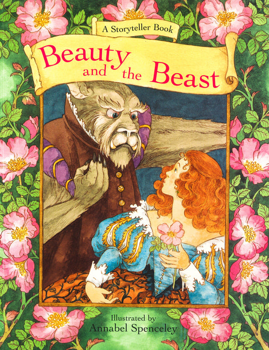 A Storyteller Book: Beauty And The Beast