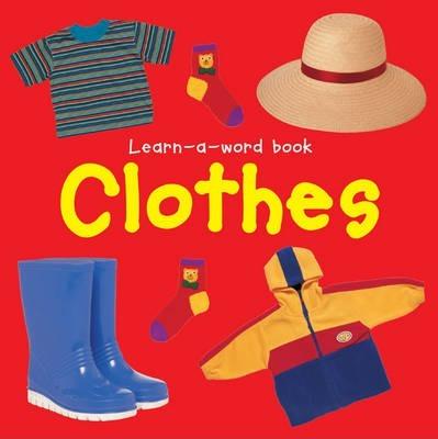 Learn A Word Book:Clothes